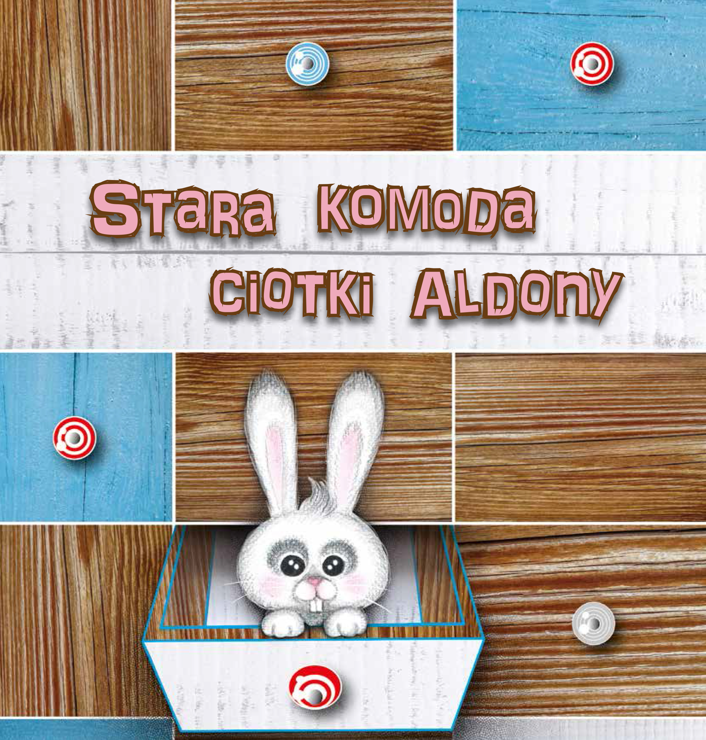okładka/obraz produktu Stara komoda ciotki Aldony